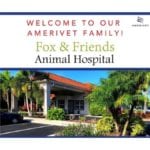 Welcome notice for Fox and Friends Animal Hospital